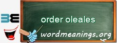 WordMeaning blackboard for order oleales